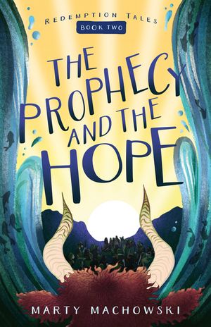 The Prophecy and the Hope image number 0
