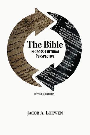 The Bible in Cross Cultural Perspective (Revised Edition) image number 0