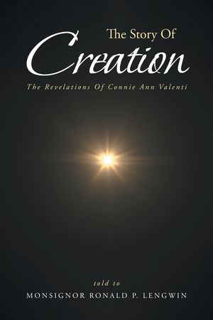 The Story Of Creation: The Revelations Of Connie Ann Valenti image number 0
