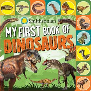 Smithsonian: My First Book of Dinosaurs image number 0