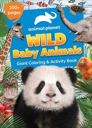 Animal Planet: Wild Baby Animals Coloring Book image number 0