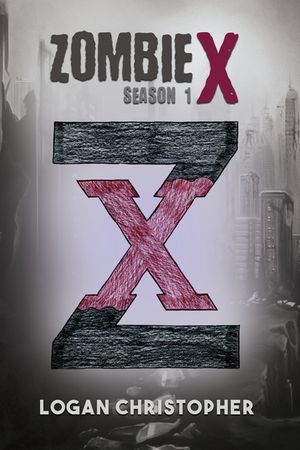 Zombie X: Season 1 image number 0