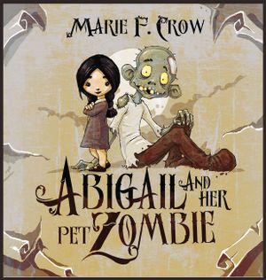 Abigail and her Pet Zombie image number 0