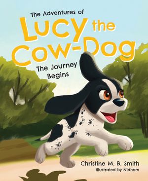 The Adventures of Lucy the Cow Dog image number 0