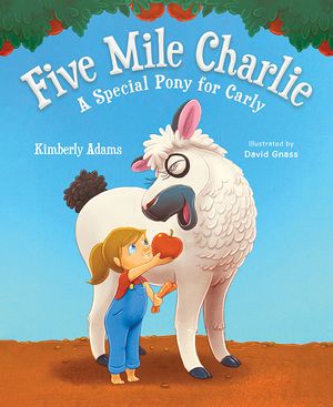Five Mile Charlie: A Special Pony for Carly image number 0
