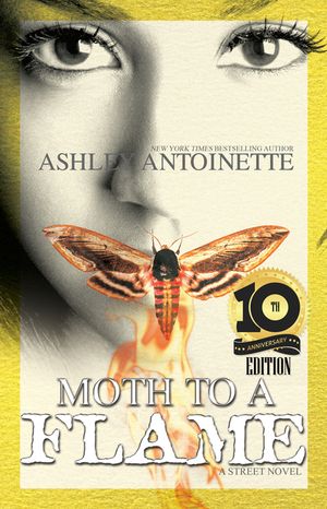 Moth to a Flame: Tenth Anniversary Edition image number 0