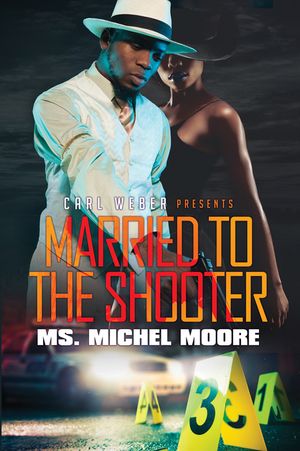 Married to the Shooter image number 0