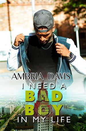 I Need a Bad Boy in My Life image number 0