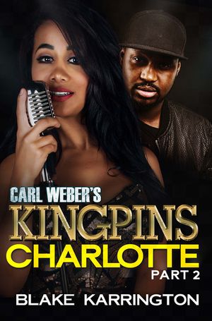 Carl Weber's Kingpins: Charlotte 2 image number 0