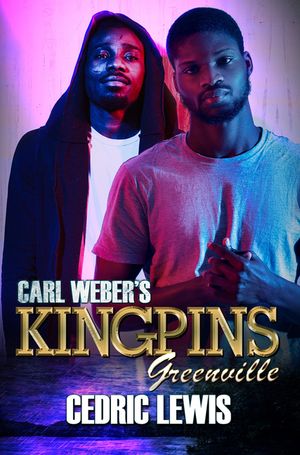 Carl Weber's Kingpins: Greenville image number 0