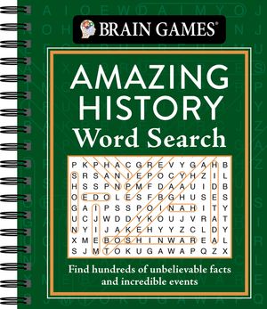 Brain Games - Amazing History Word Search: Find Hundreds of Unbelievable Facts and Incredible Events image number 0