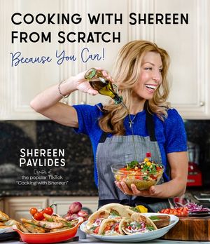 Cooking with Shereen from Scratch: Because You Can! image number 0