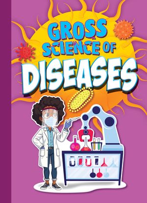 Gross Science of Diseases image number 0