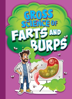Gross Science of Farts and Burps image number 0