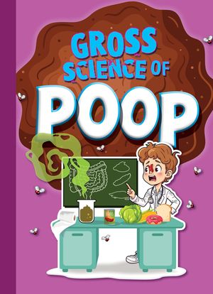 Gross Science of Poop image number 0