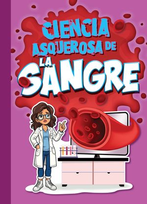 Ciencia Asquerosa de la Sangre image number 0