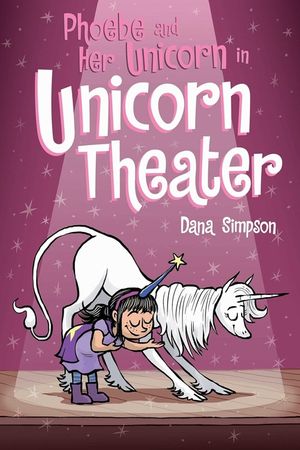 Phoebe and Her Unicorn in Unicorn Theater image number 0