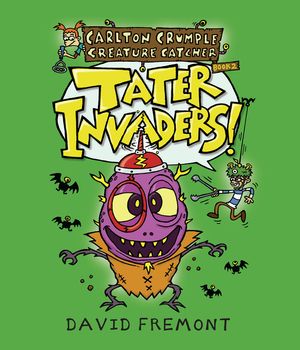 Carlton Crumple Creature Catcher 2: Tater Invaders! image number 0