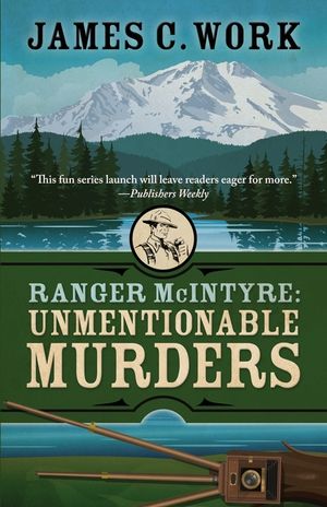 Ranger McIntyre: Unmentionable Murders image number 0
