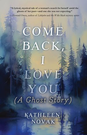 Come Back, I Love You: (A Ghost Story) image number 0