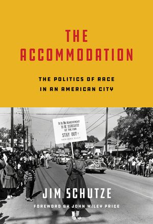 The Accommodation: The Politics of Race in an American City image number 0