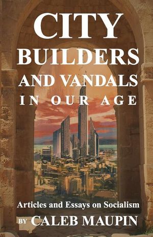 City Builders And Vandals In Our Age image number 0