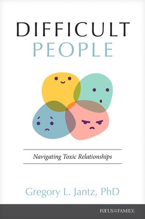 Difficult People: Navigating Toxic Relationships image number 0