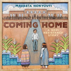 Coming Home: A Hopi Resistance Story image number 0