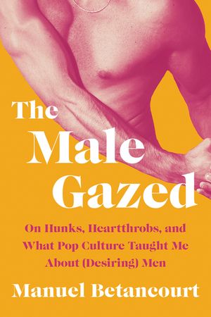 The Male Gazed image number 0