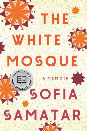 The White Mosque: A Memoir image number 0
