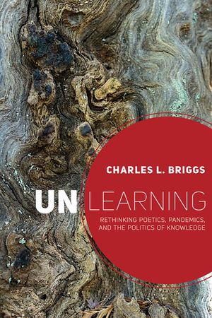 Unlearning: Rethinking Poetics, Pandemics, and the Politics of Knowledge image number 0