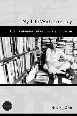 My Life with Literacy: The Continuing Education of a Historian: The Intersections of the Personal, the Political, the Academic, and Place image number 0