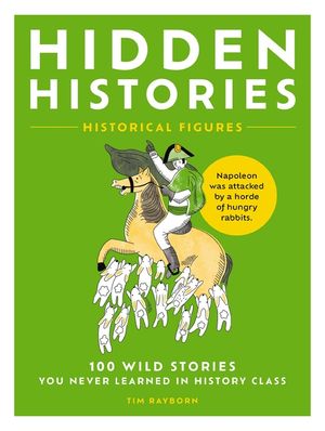 Full Picture: What You Didn't Know about History's Greatest Figures image number 0