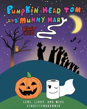 Pumpkin Head Tom and Mummy Mary, Part I and II image number 0