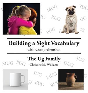 Building a Sight Vocabulary with Comprehension: The Ug Family image number 0