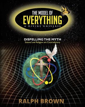 The Model of Everything: A Divine Universe image number 0