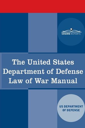 The United States Department of Defense Law of War Manual image number 0