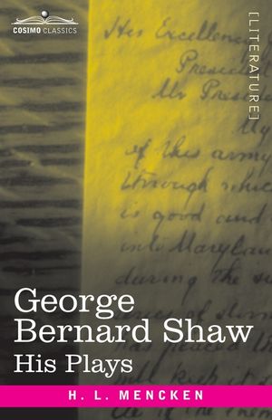 George Bernard Shaw: His Plays image number 0