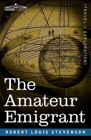 The Amateur Emigrant: From the Clyde to Sandy Hook image number 0