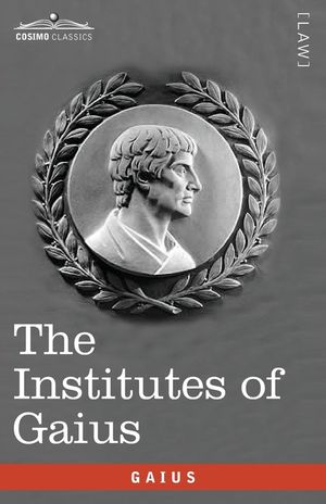 The Institutes of Gaius: in English and Latin image number 0