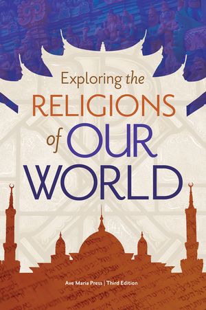 Exploring the Religions of Our World image number 0