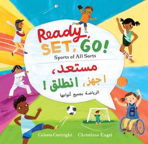 Ready, Set, Go! (Bilingual Arabic & English): Sports of All Sorts image number 0