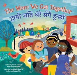 The More We Get Together (Bilingual Nepali & English) image number 0