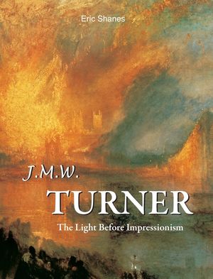 J.M.W. Turner: The Light Before Impressionism image number 0