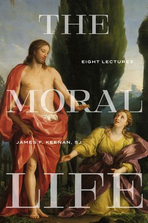 The Moral Life: Eight Lectures image number 0