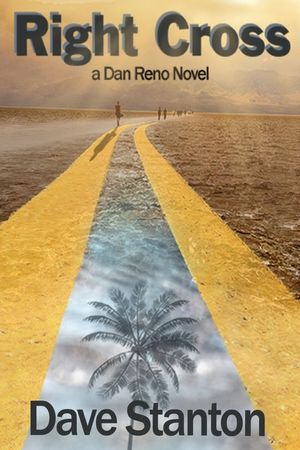 Right Cross: A Dan Reno Novel image number 0