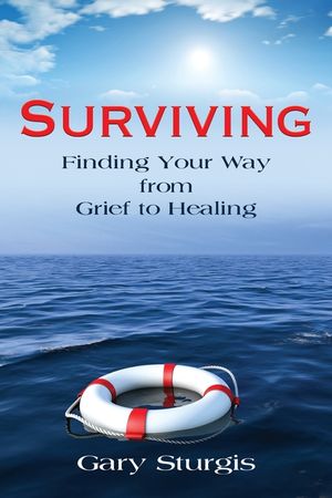 Surviving: Finding Your Way from Grief to Healing image number 0