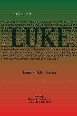 The Testimony of Luke: 1907 Biblical study notes on the Gospel of Luke image number 0