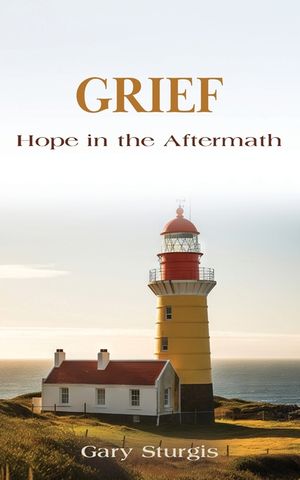 Grief: Hope in the Aftermath image number 0