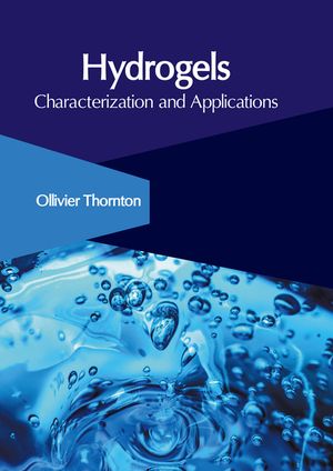 Hydrogels: Characterization and Applications image number 0
